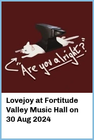 Lovejoy at Fortitude Valley Music Hall in Brisbane