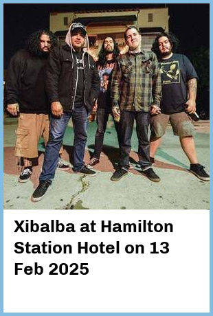 Xibalba at Hamilton Station Hotel in Newcastle