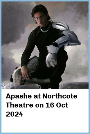 Apashe at Northcote Theatre in Northcote