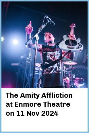 The Amity Affliction at Enmore Theatre in Newtown