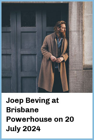 Joep Beving at Brisbane Powerhouse in New Farm