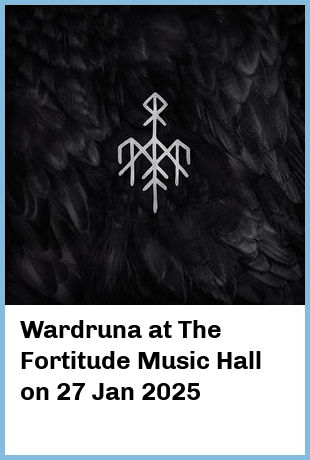 Wardruna at The Fortitude Music Hall in Brisbane