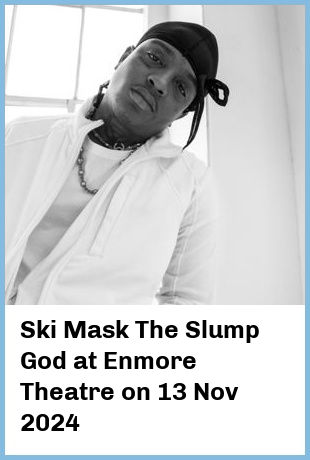 Ski Mask The Slump God at Enmore Theatre in Newtown