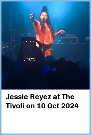Jessie Reyez at The Tivoli in Brisbane