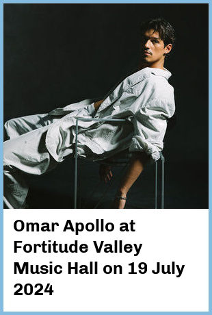 Omar Apollo at Fortitude Valley Music Hall in Brisbane
