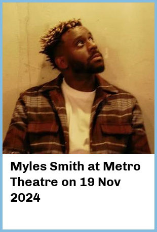 Myles Smith at Metro Theatre in Sydney