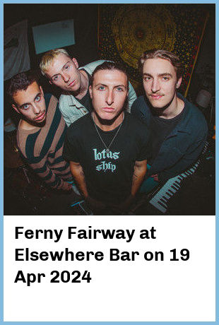 Ferny Fairway at Elsewhere Bar in Surfers Paradise