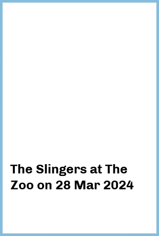 The Slingers at The Zoo in Fortitude Valley