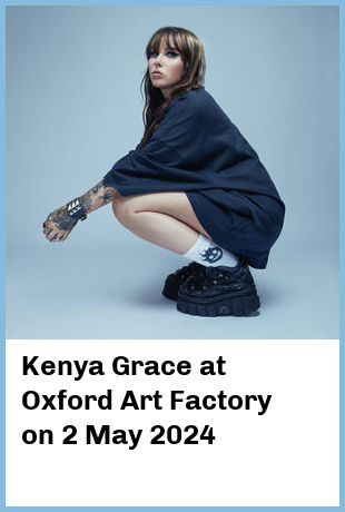 Kenya Grace at Oxford Art Factory in Sydney