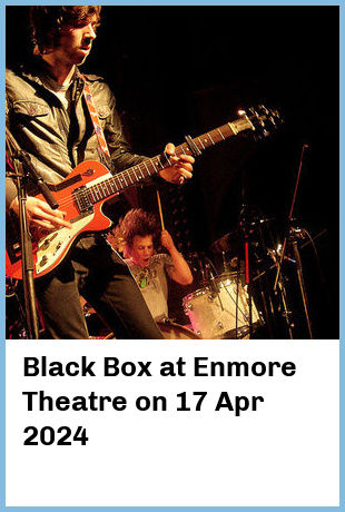 Black Box at Enmore Theatre in Newtown