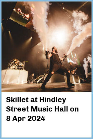 Skillet at Hindley Street Music Hall in Adelaide