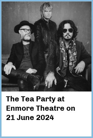 The Tea Party at Enmore Theatre in Newtown