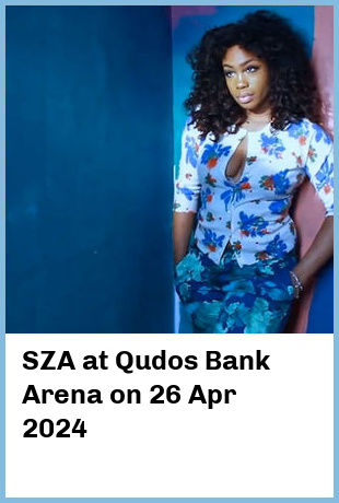 SZA at Qudos Bank Arena in Sydney Olympic Park
