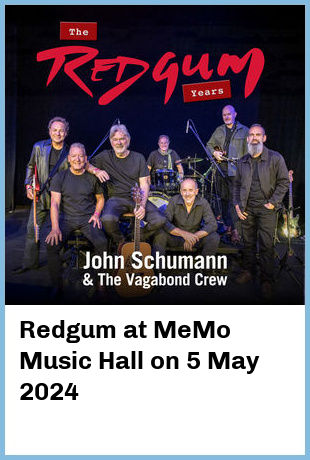 Redgum at MeMo Music Hall in Saint Kilda