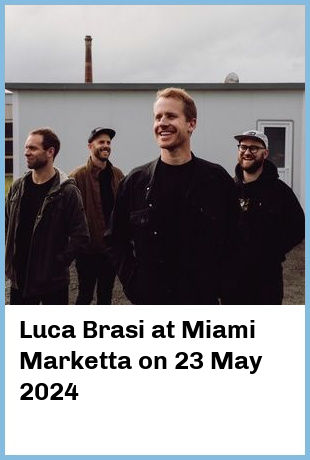 Luca Brasi at Miami Marketta in Gold Coast