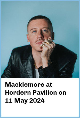 Macklemore at Hordern Pavilion in Sydney