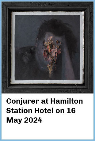 Conjurer at Hamilton Station Hotel in Newcastle