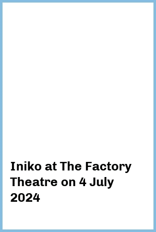 Iniko at The Factory Theatre in Marrickville