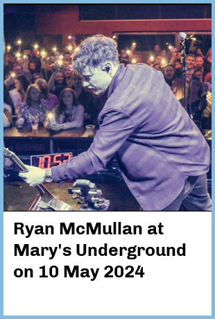 Ryan McMullan at Mary's Underground in Sydney