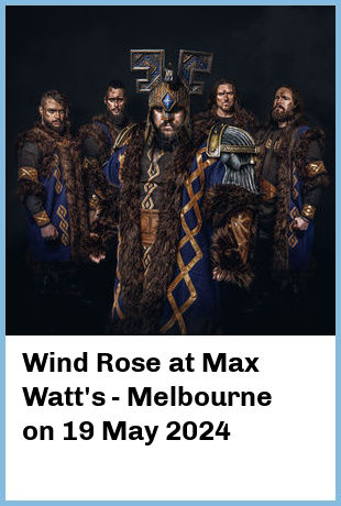 Wind Rose at Max Watt's - Melbourne in Melbourne