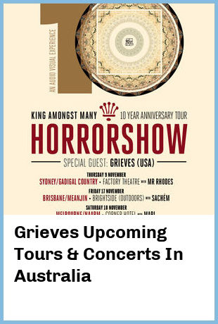 Grieves Upcoming Tours & Concerts In Australia