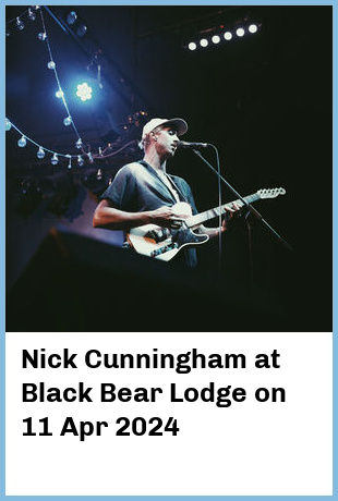 Nick Cunningham at Black Bear Lodge in Fortitude Valley