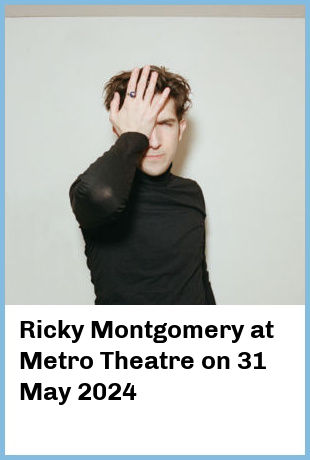 Ricky Montgomery at Metro Theatre in Sydney