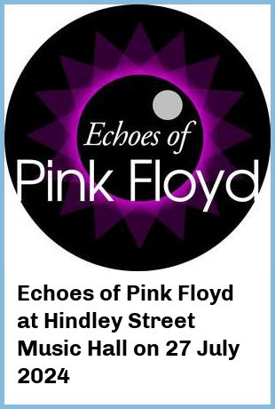 Echoes of Pink Floyd at Hindley Street Music Hall in Adelaide