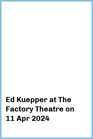 Ed Kuepper at The Factory Theatre in Marrickville