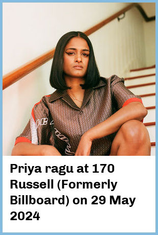 Priya ragu at 170 Russell (Formerly Billboard) in Melbourne