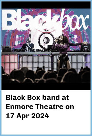 Black Box band at Enmore Theatre in Newtown