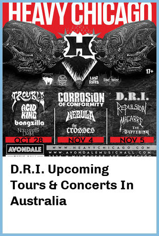 D.R.I. Upcoming Tours & Concerts In Australia