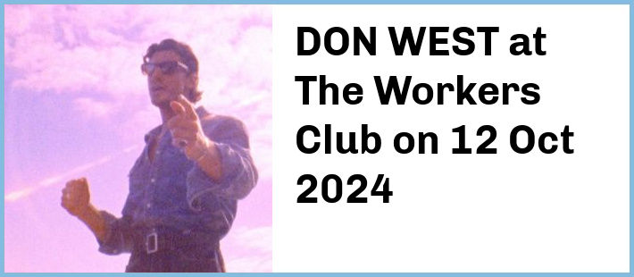 DON WEST at The Workers Club in Fitzroy