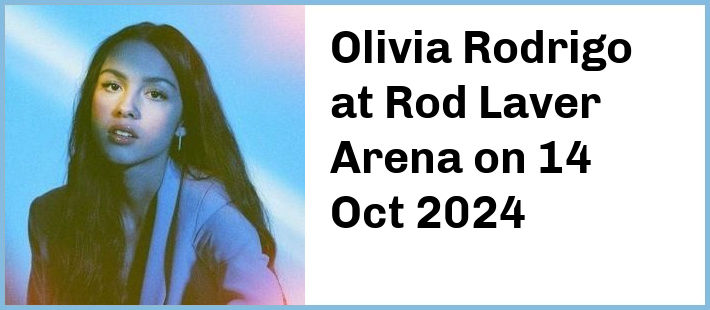 Olivia Rodrigo at Rod Laver Arena in Melbourne