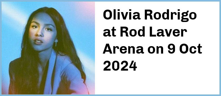 Olivia Rodrigo at Rod Laver Arena in Melbourne