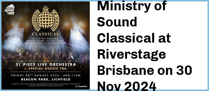 Ministry of Sound Classical at Riverstage Brisbane in Brisbane