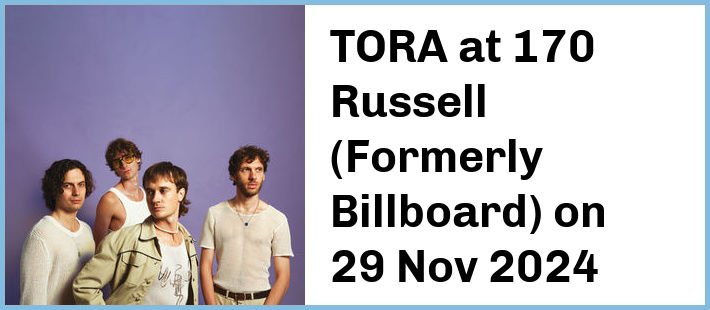 TORA at 170 Russell (Formerly Billboard) in Melbourne