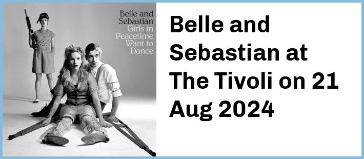 Belle and Sebastian at The Tivoli in Brisbane