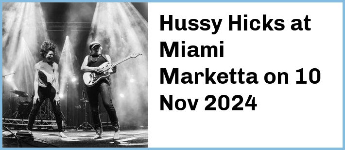 Hussy Hicks at Miami Marketta in Gold Coast