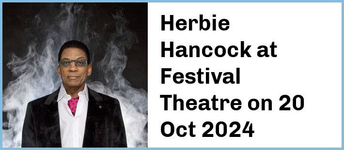 Herbie Hancock at Festival Theatre in Adelaide