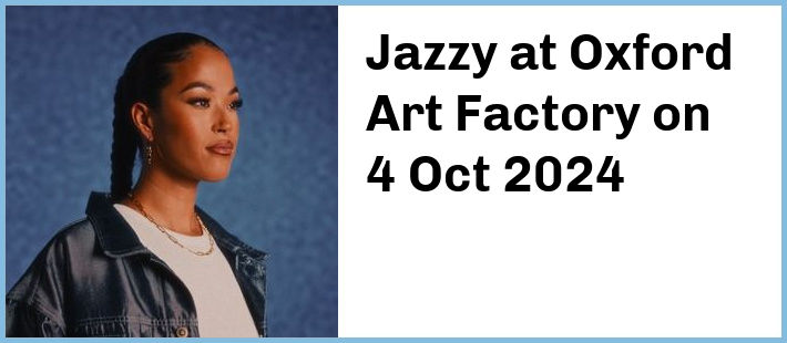 Jazzy at Oxford Art Factory in Darlinghurst