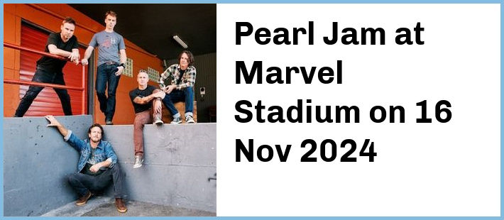 Pearl Jam at Marvel Stadium in Melbourne