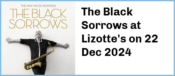 The Black Sorrows at Lizotte's in Lambton