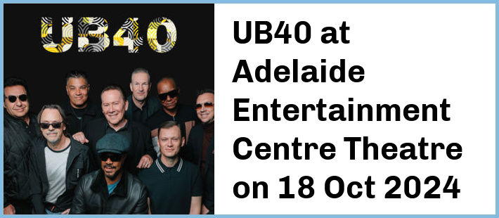 UB40 at Adelaide Entertainment Centre Theatre in Hindmarsh