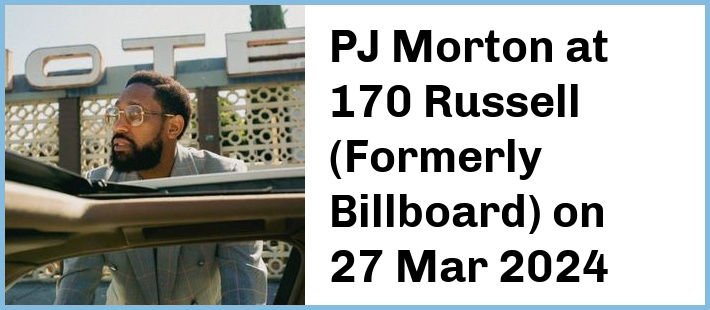 PJ Morton at 170 Russell (Formerly Billboard) in Melbourne