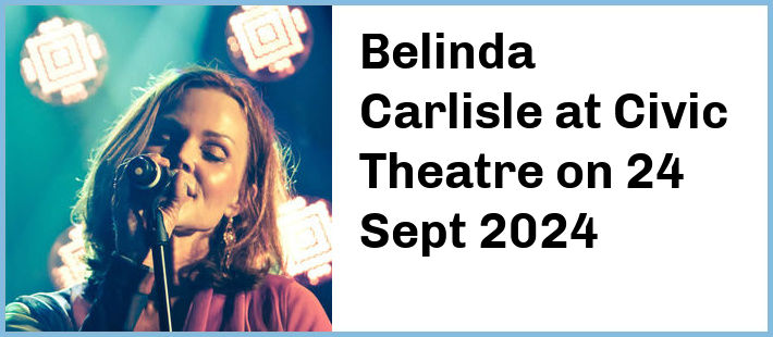 Belinda Carlisle at Civic Theatre in Newcastle