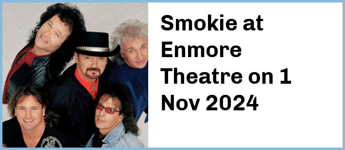 Smokie at Enmore Theatre in Newtown