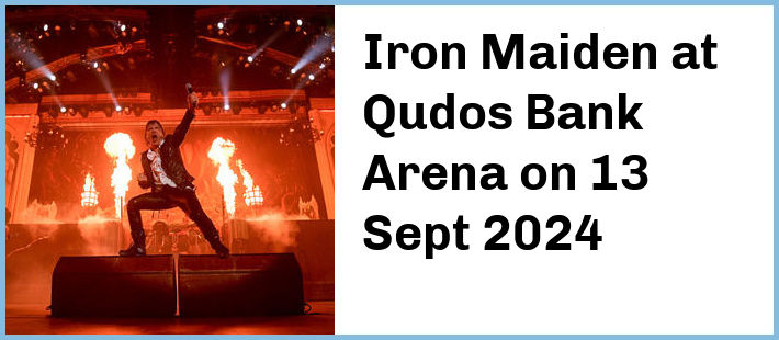 Iron Maiden at Qudos Bank Arena in Sydney Olympic Park