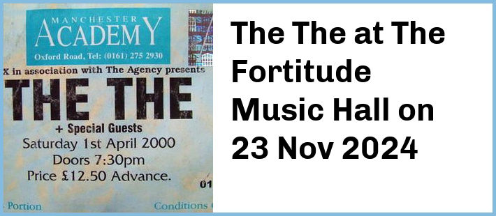 The The at The Fortitude Music Hall in Brisbane