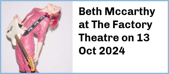 Beth Mccarthy at The Factory Theatre in Marrickville